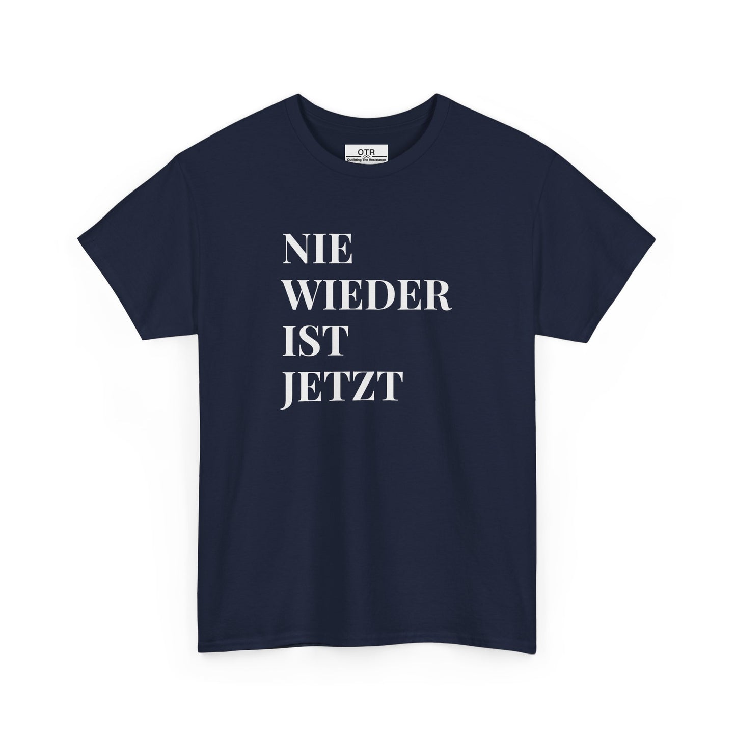 'Nie Wieder ist Jetzt' Tee