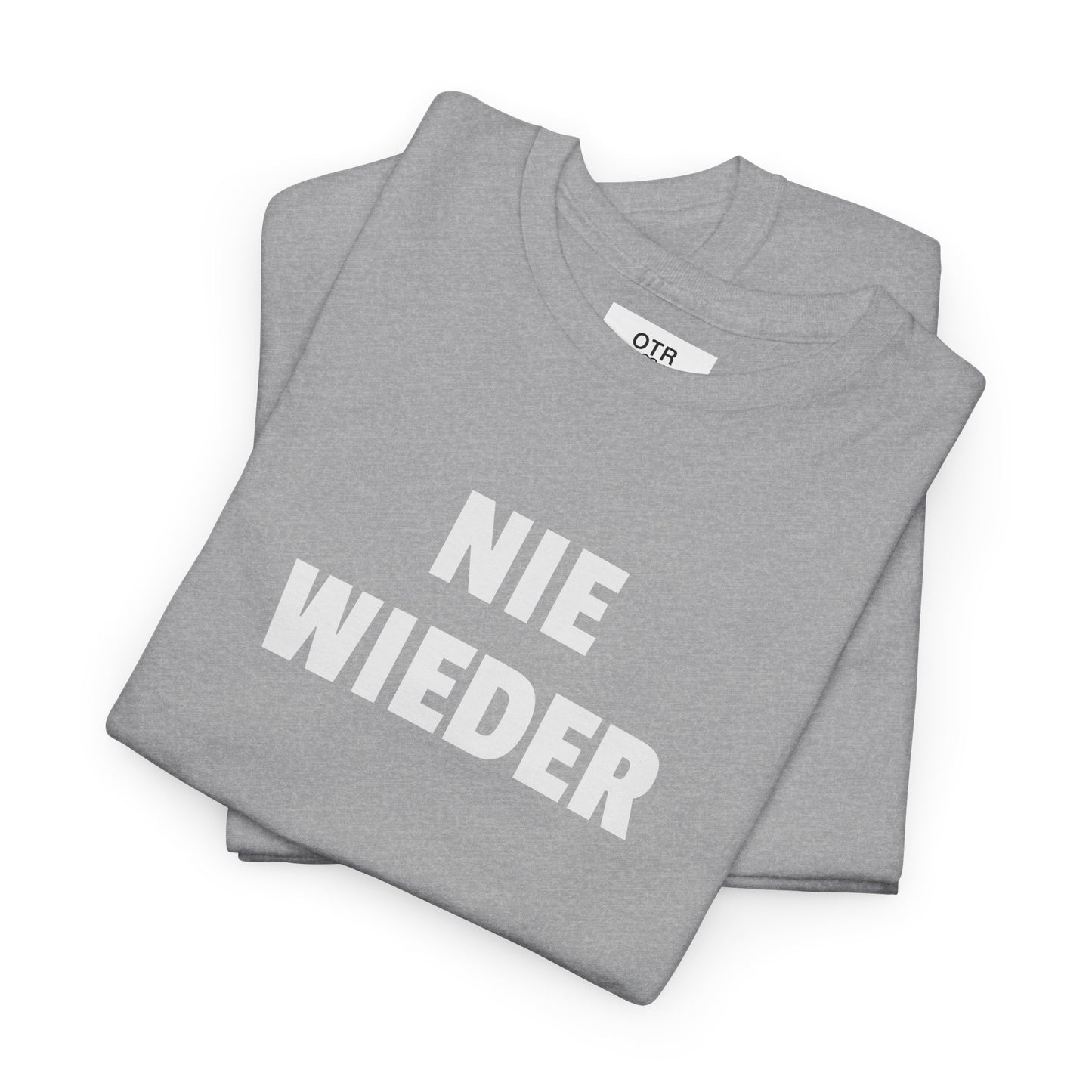 'Nie Wieder' Tee