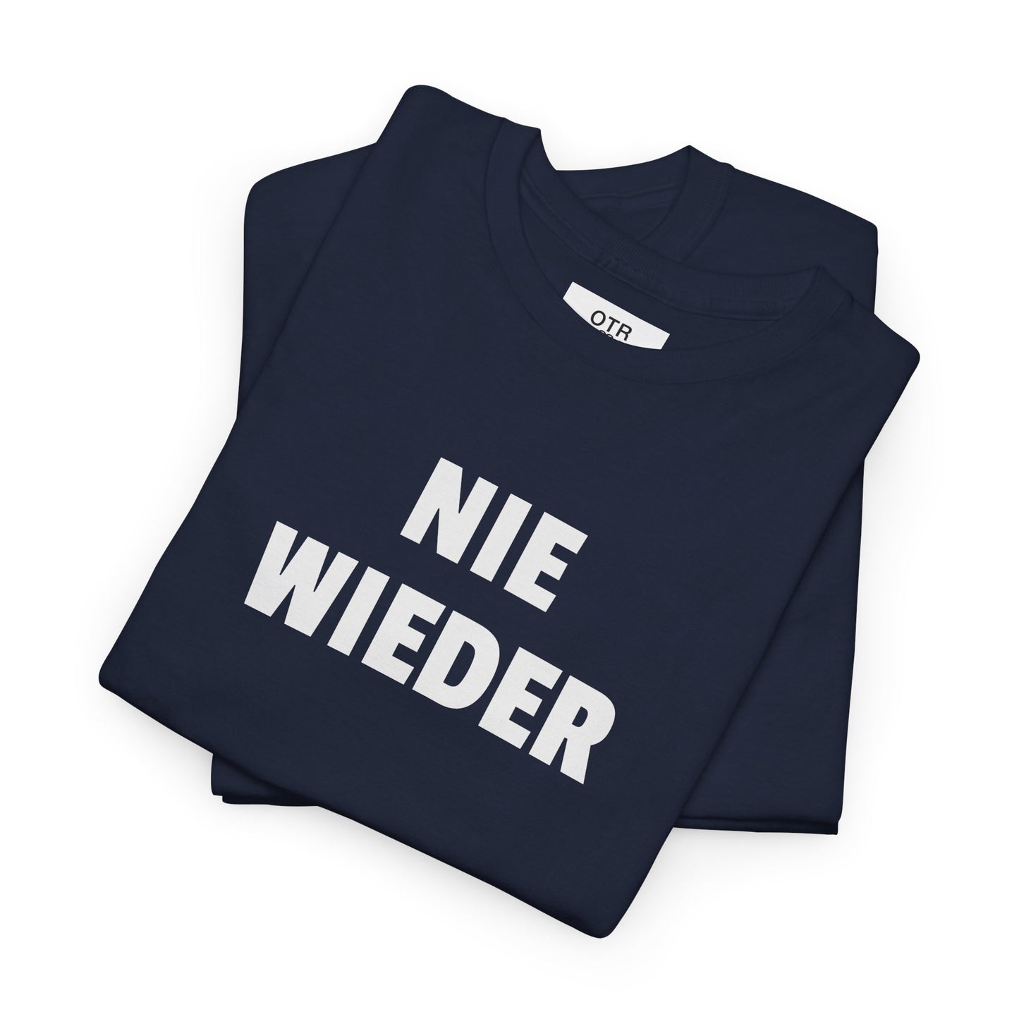 'Nie Wieder' Tee