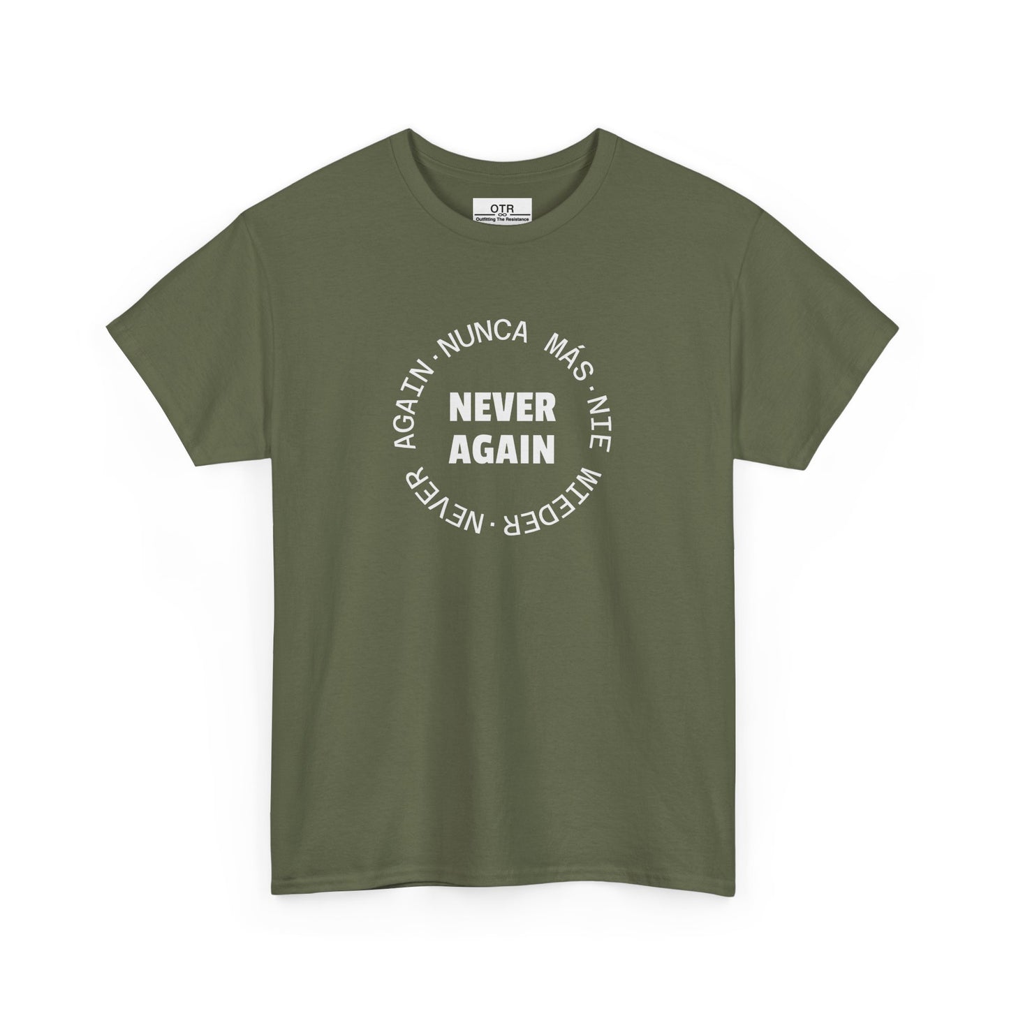 Say 'Never Again' in Multiple Languages Tee