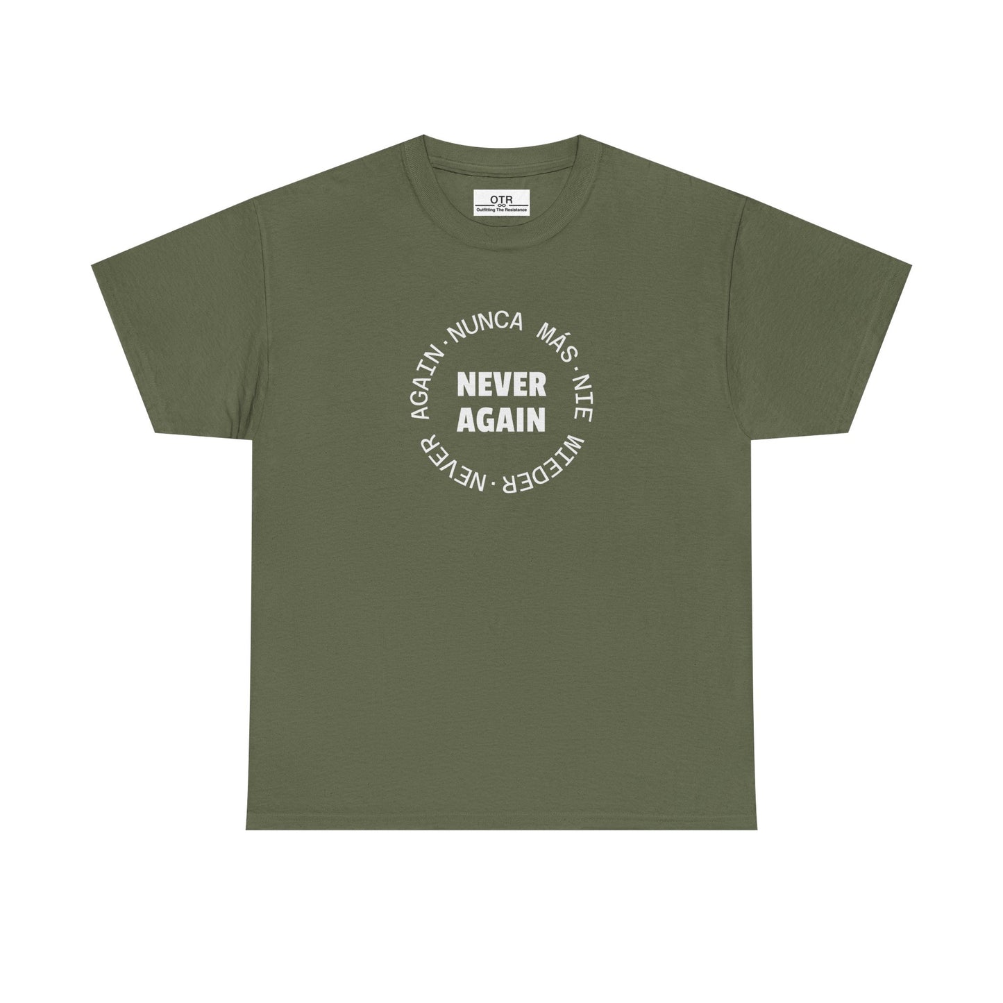 Say 'Never Again' in Multiple Languages Tee