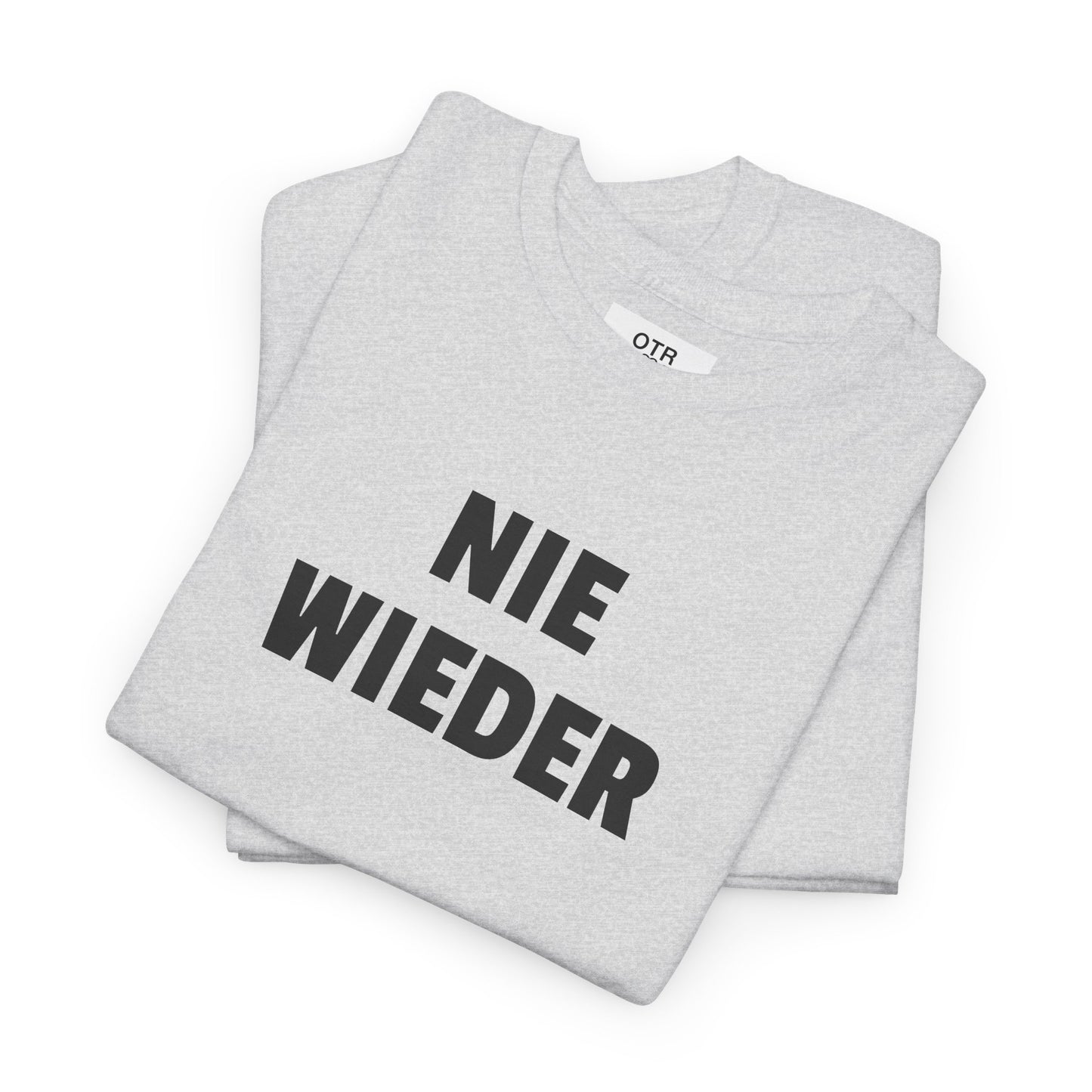 'Nie Wieder' Tee