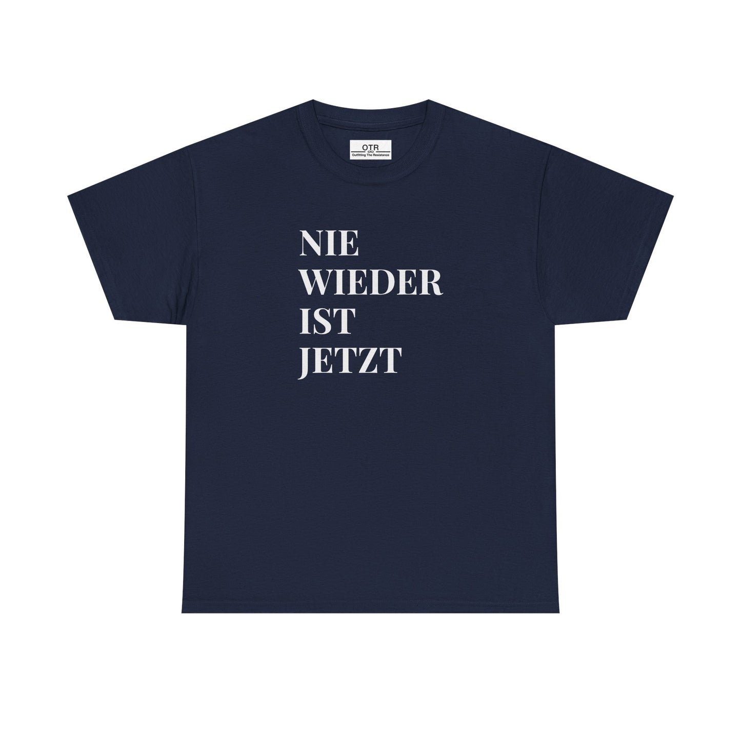 'Nie Wieder ist Jetzt' Tee