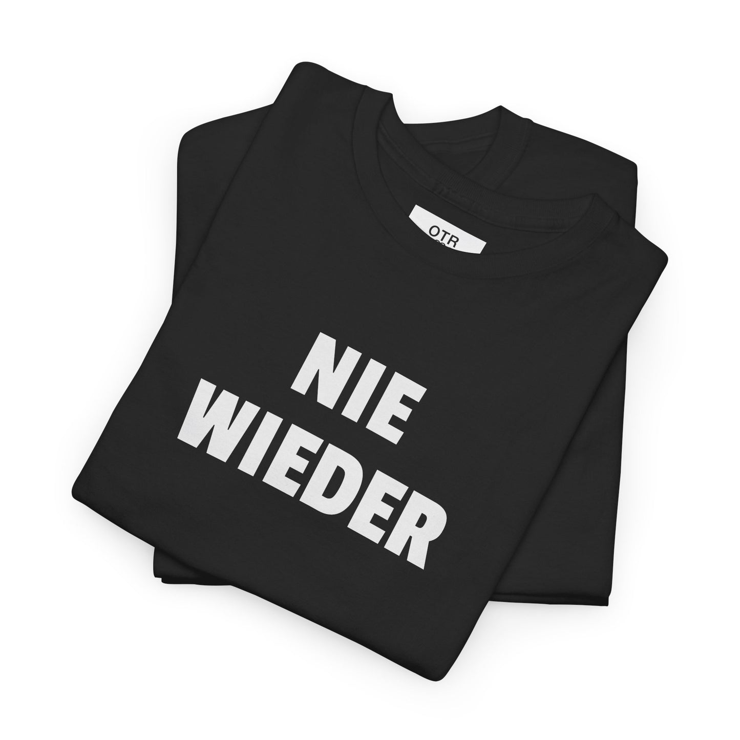 'Nie Wieder' Tee