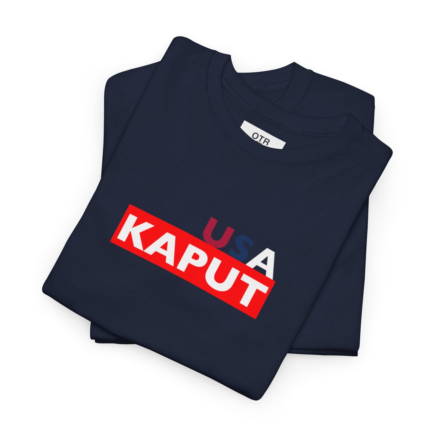'USA Kaput' Tee