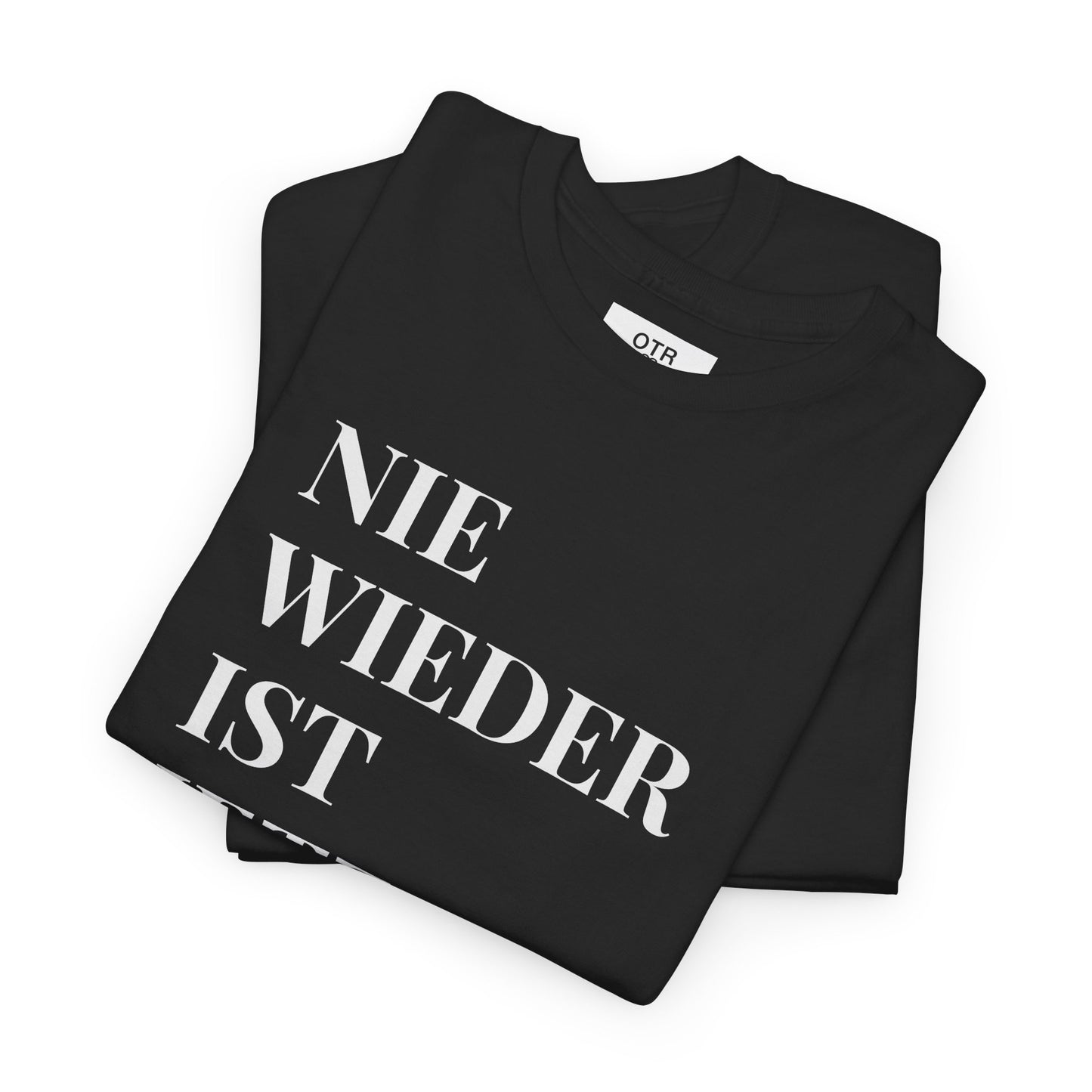 'Nie Wieder ist Jetzt' Tee