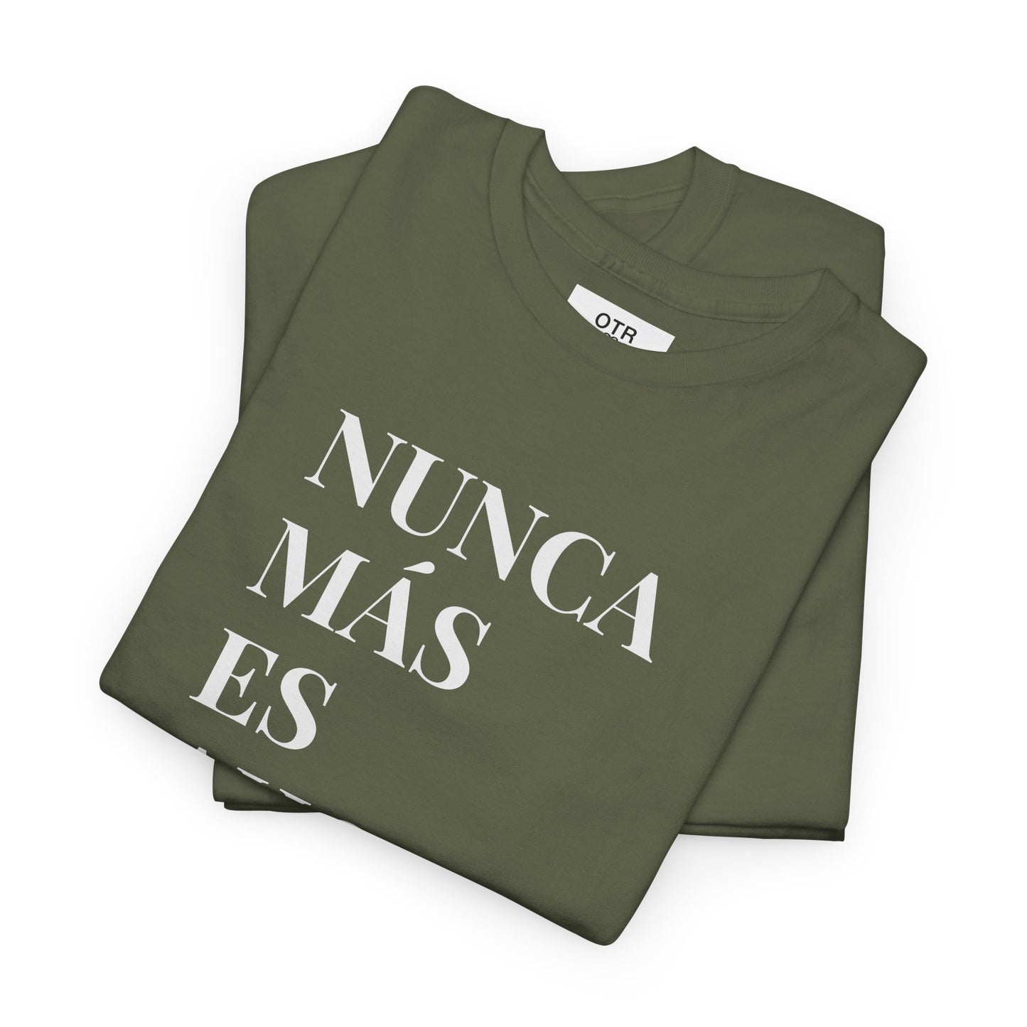 'Nunca Más es Ahora' Tee