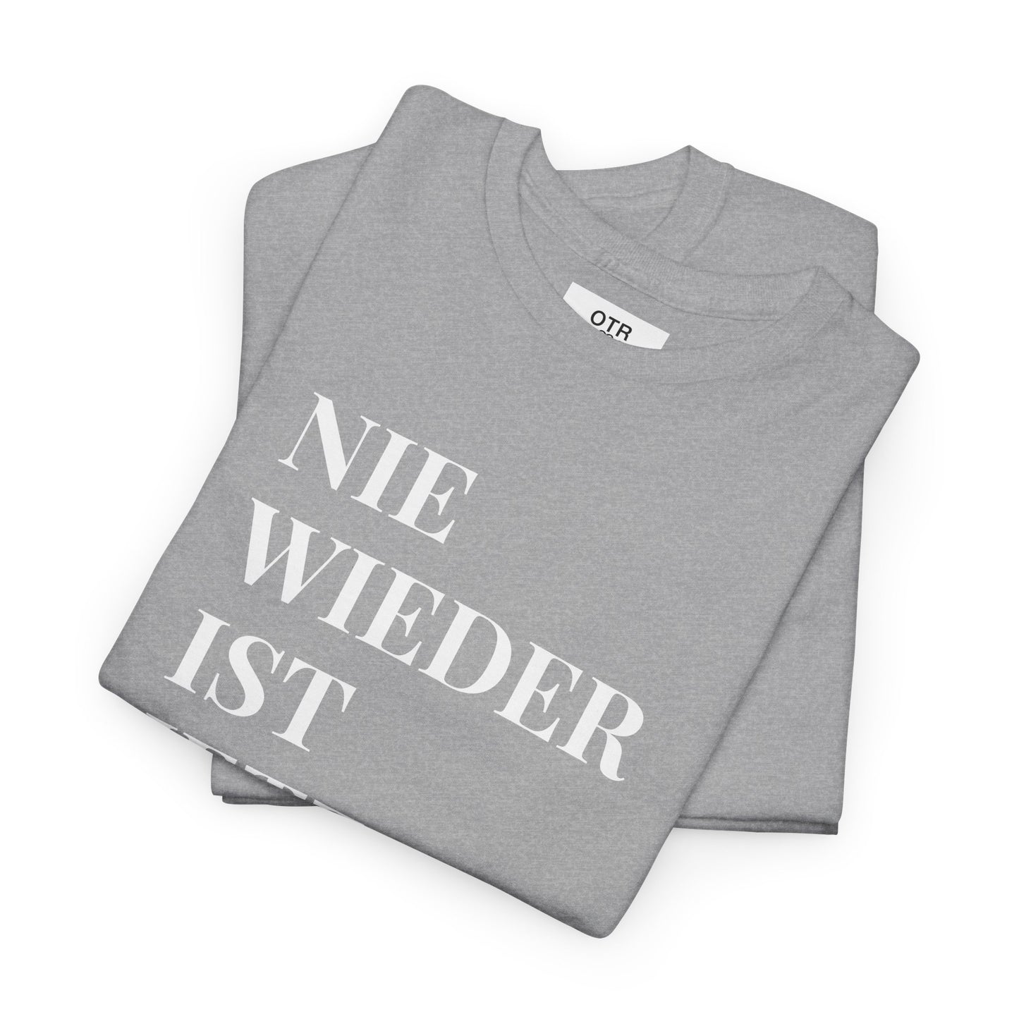 'Nie Wieder ist Jetzt' Tee