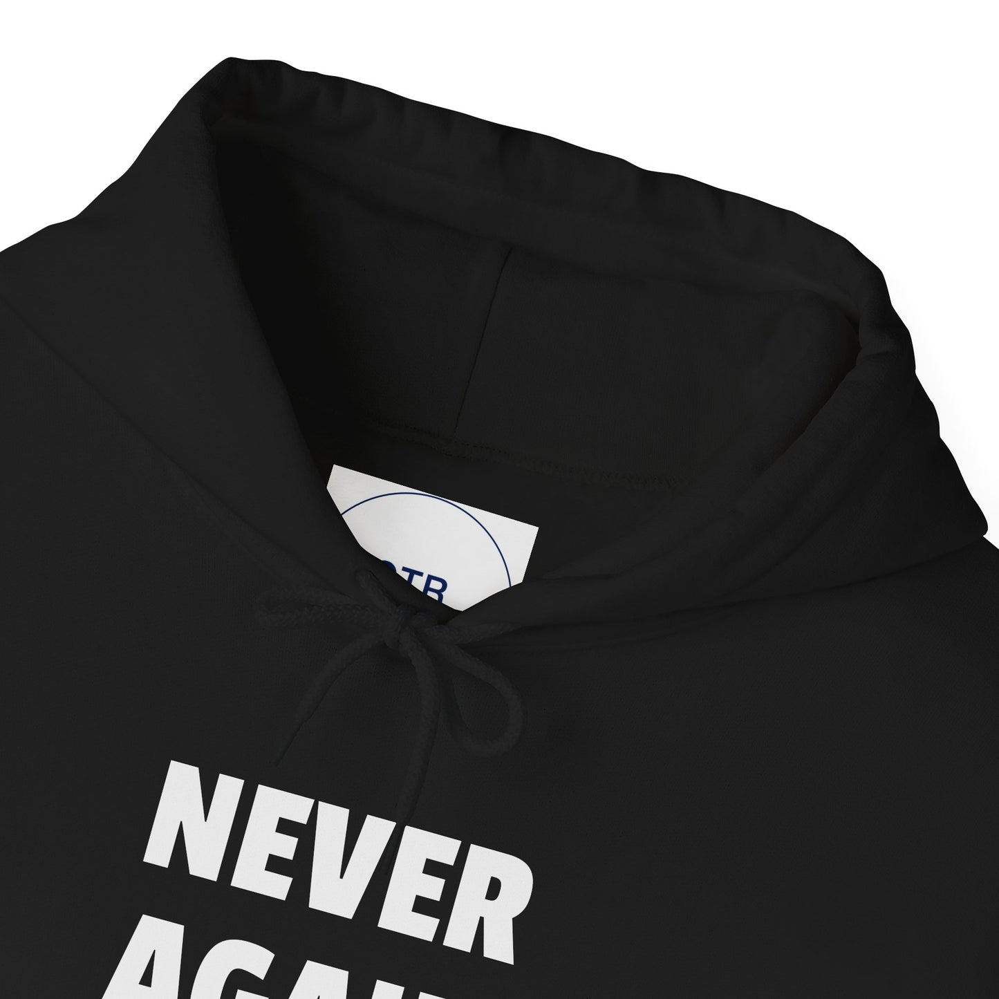 'Never Again' Hoodie