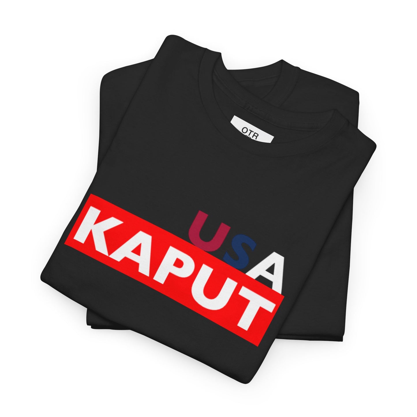 'USA Kaput' Tee
