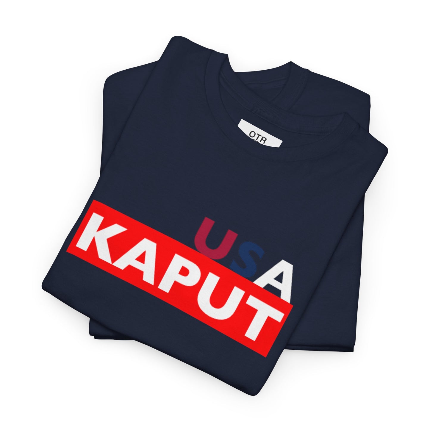 'USA Kaput' Tee