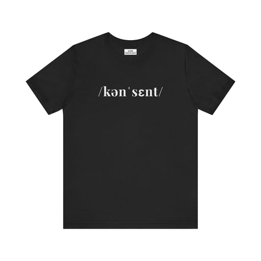 'Consent' Graphic T-Shirt