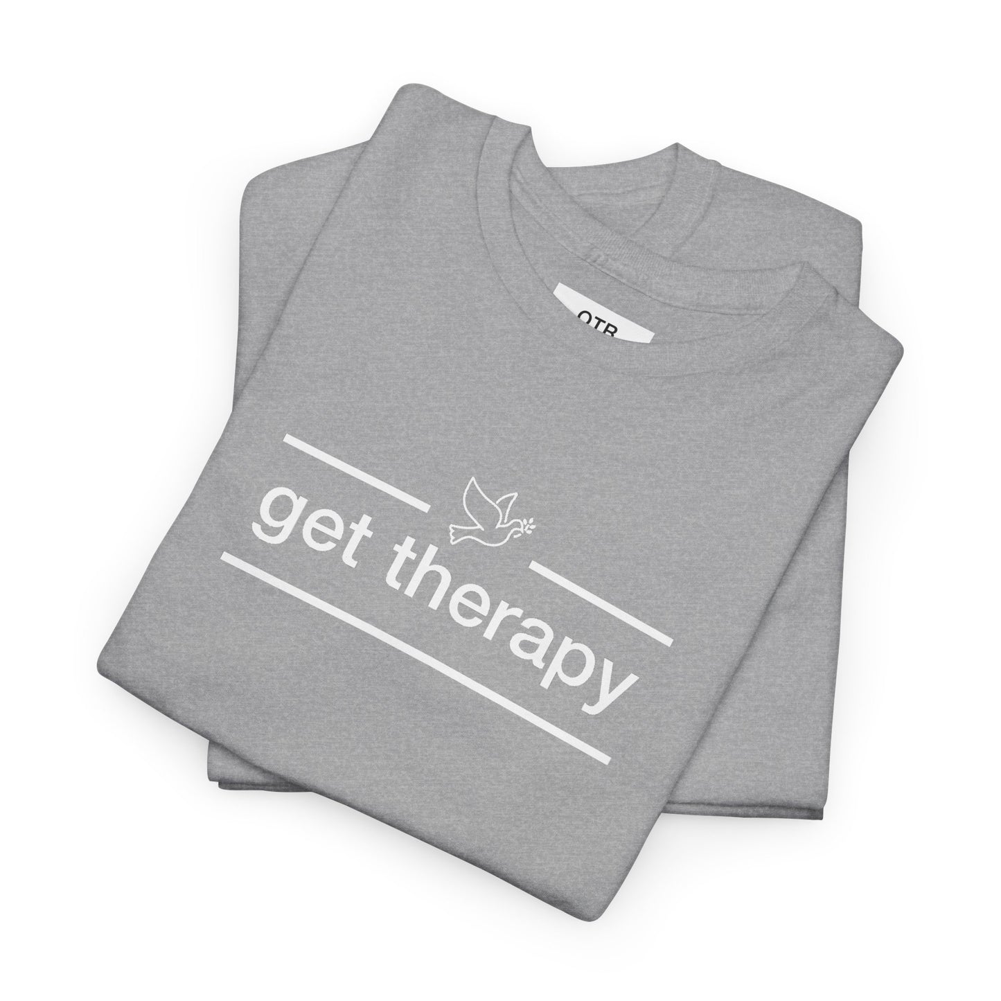 'get therapy' Tee